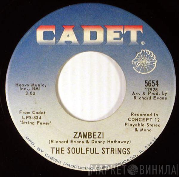 The Soulful Strings - Zambezi / A Love Song