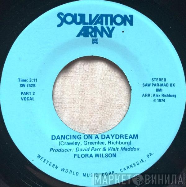 The Soulvation Army Band, Flora Wilson - Dancing On A Daydream