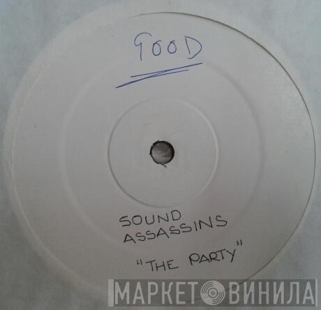 The Sound Assassins - Paarty!