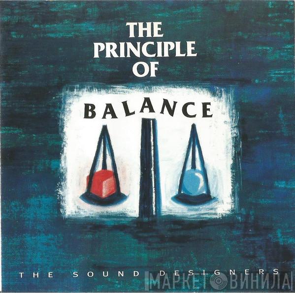 The Sound Designers - The Principle Of Balance