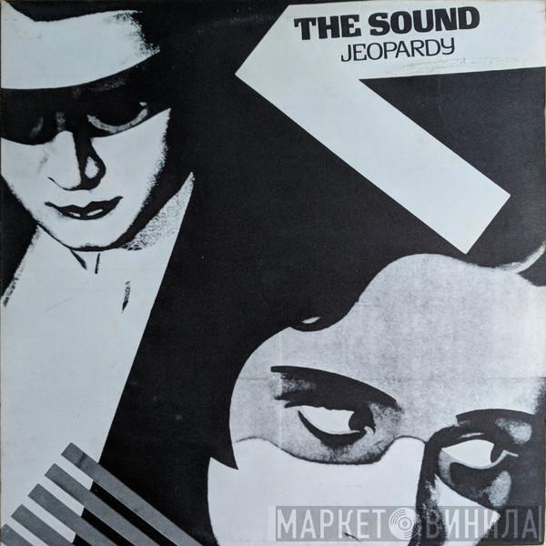 The Sound  - Jeopardy