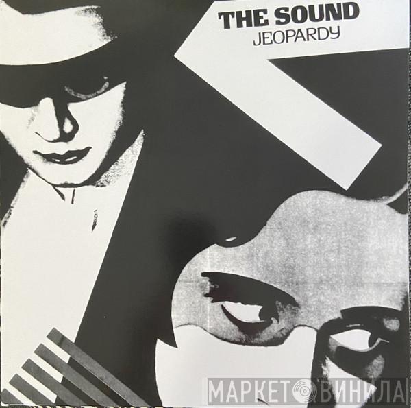 The Sound  - Jeopardy