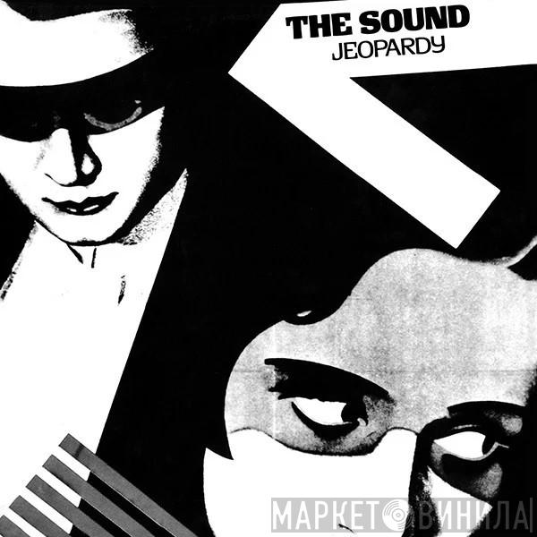 The Sound  - Jeopardy