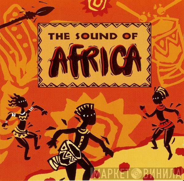  - The Sound Of Africa