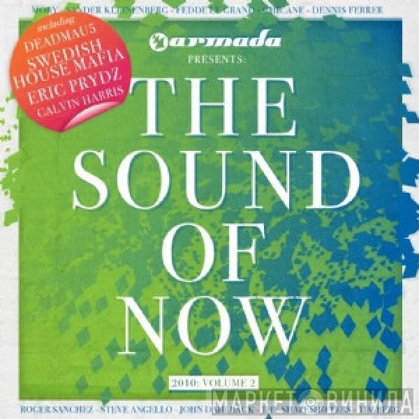  - The Sound Of Now - 2010: Volume 2