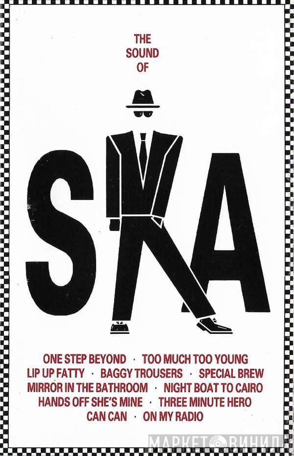  - The Sound Of Ska