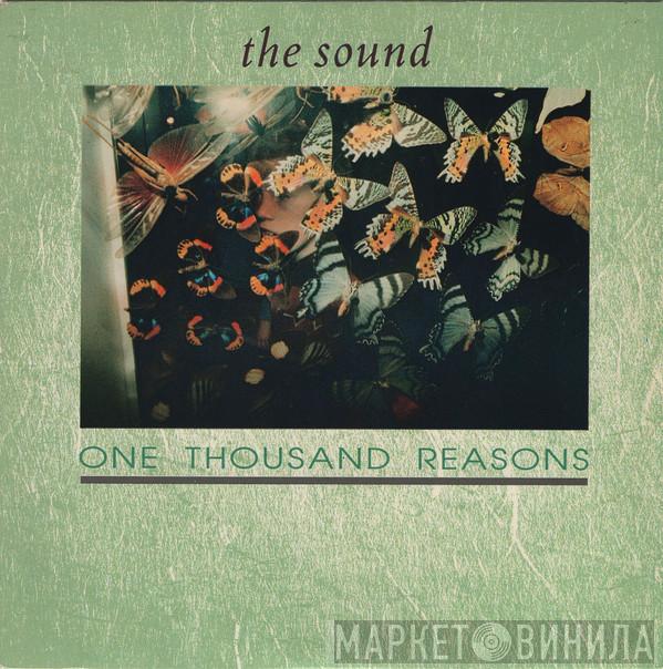 The Sound  - One Thousand Reasons
