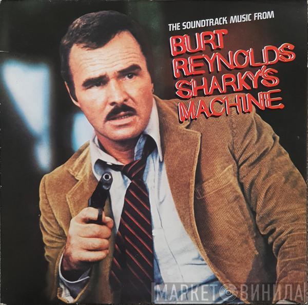  - The Soundtrack Music From Burt Reynold's Sharky's Machine