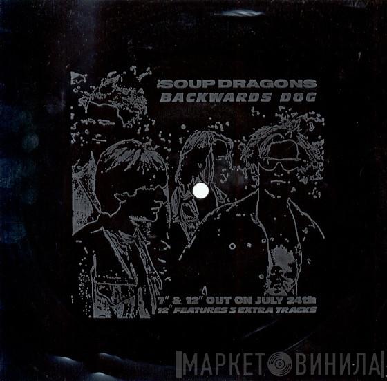 The Soup Dragons - Kiss The Gun