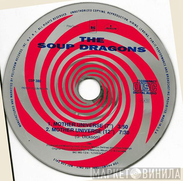 The Soup Dragons  - Mother Universe