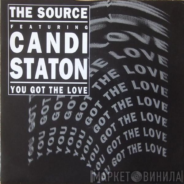 The Source, Candi Staton - You Got The Love