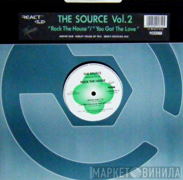 The Source - Vol. 2 - Rock The House / You Got The Love