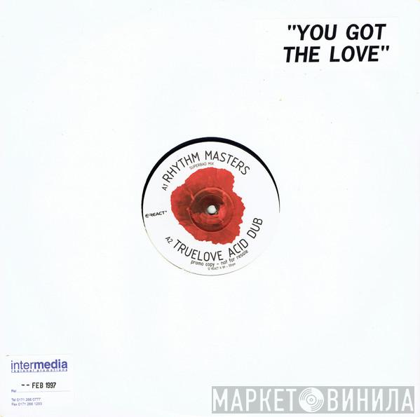  The Source  - You Got The Love