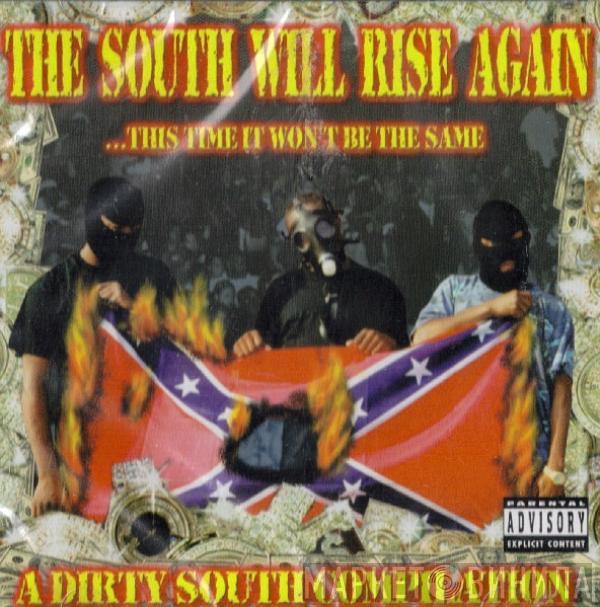  - The South Will Rise Again
