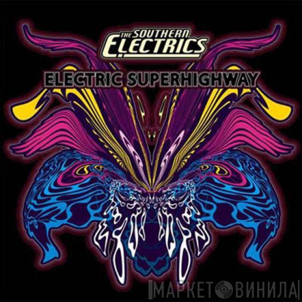 The Southern Electrics - Electric Superhighway