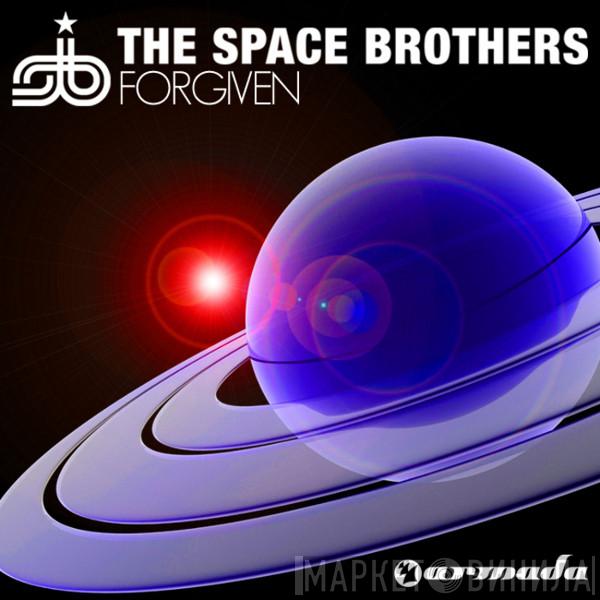  The Space Brothers  - Forgiven