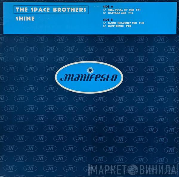 The Space Brothers - Shine