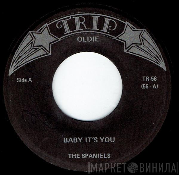 The Spaniels, The El Dorados - Baby It's You / I'll Be Forever Loving You