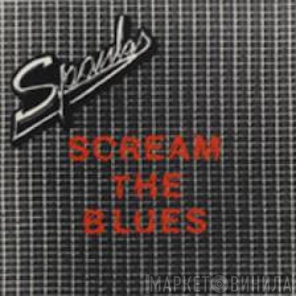 The Spanks - Scream The Blues