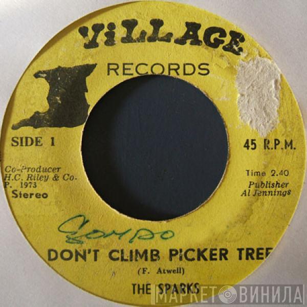 The Sparks - Don't Climb Picker Tree / Help Me