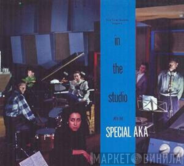 The Special AKA - In The Studio