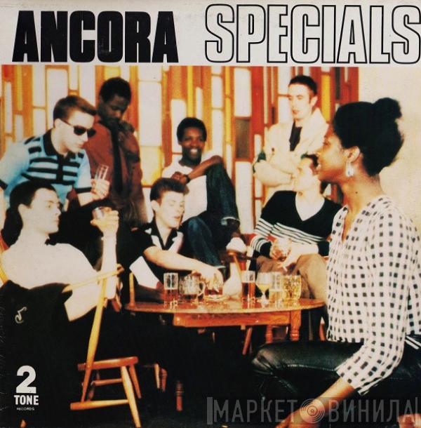  The Specials  - Ancora Specials