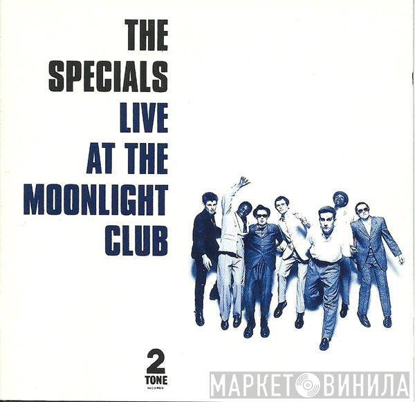 The Specials - Live At The Moonlight Club