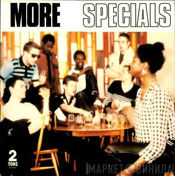  The Specials  - More Specials