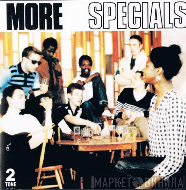  The Specials  - More Specials