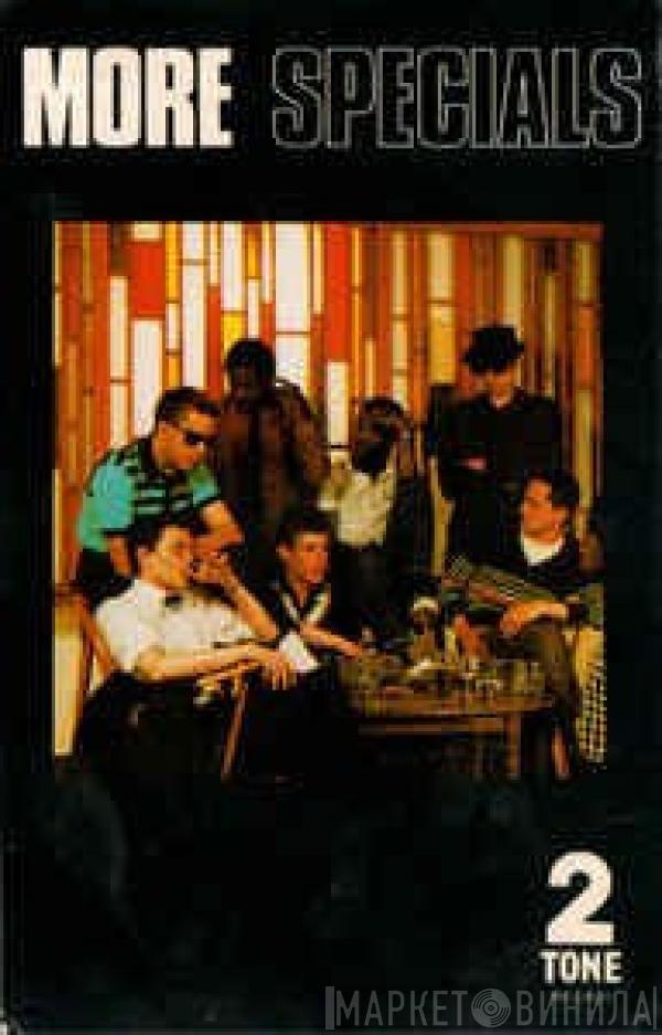  The Specials  - More Specials