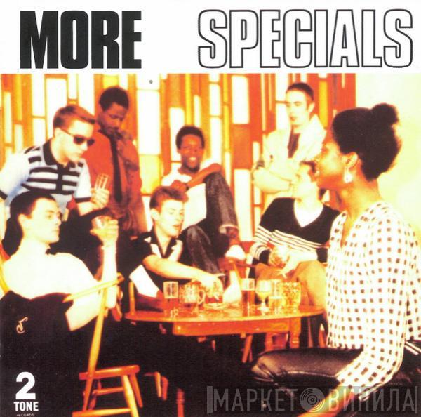  The Specials  - More Specials