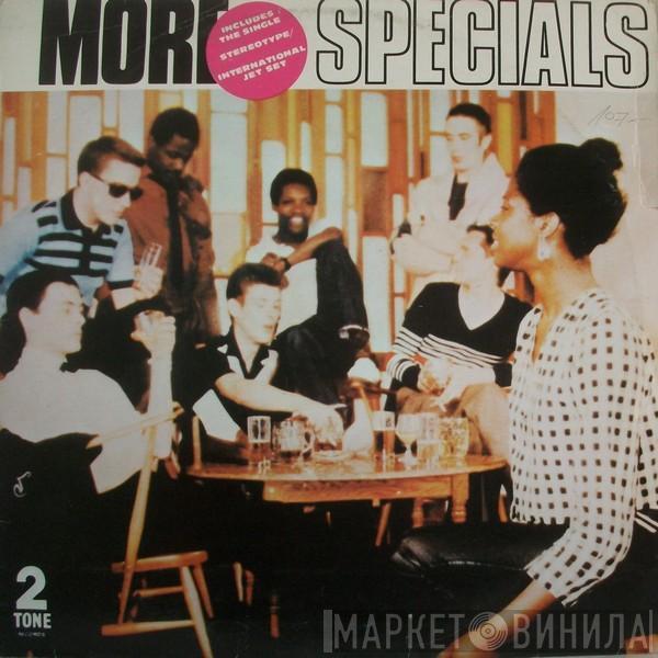  The Specials  - More Specials
