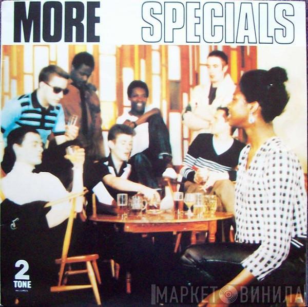  The Specials  - More Specials