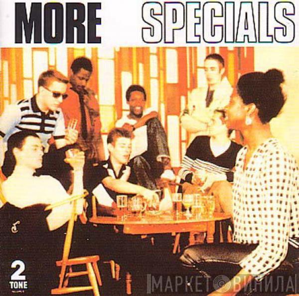  The Specials  - More Specials