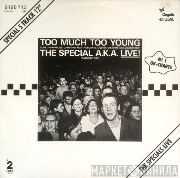 The Specials, Rico Rodriguez - Too Much Too Young