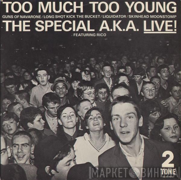 The Specials, Rico Rodriguez - Too Much Too Young