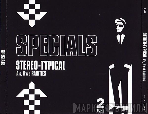 The Specials - Stereo-Typical (A's, B's & Rarities)