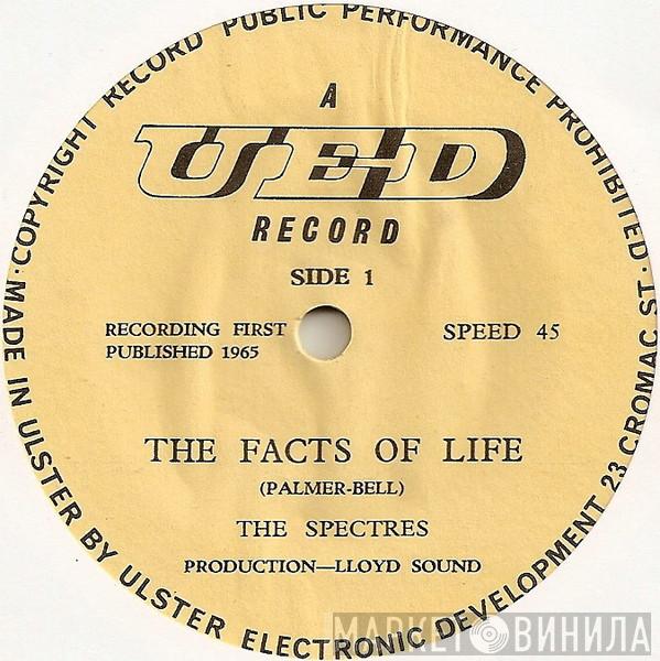 The Spectres  - The Facts Of Life