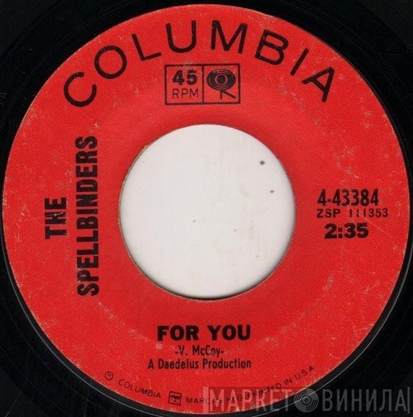 The Spellbinders - For You / Stone In Love