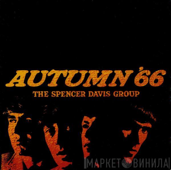  The Spencer Davis Group  - Autumn '66