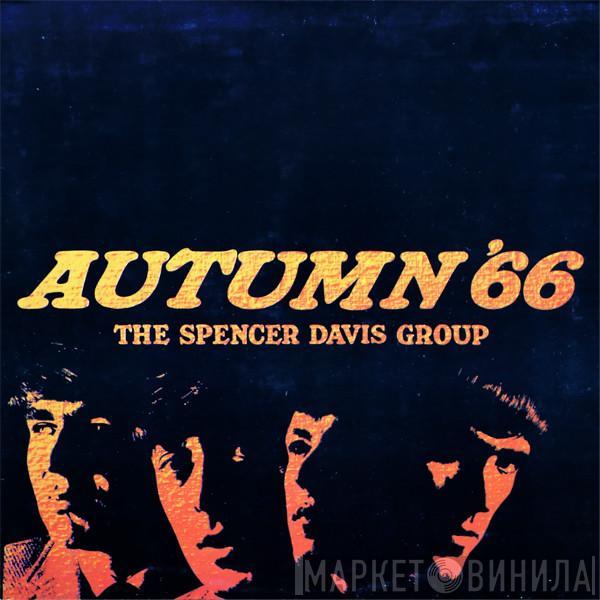  The Spencer Davis Group  - Autumn '66