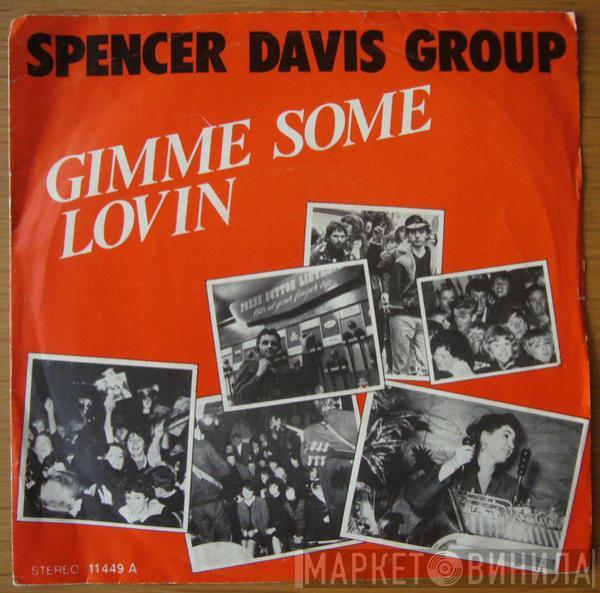The Spencer Davis Group - Gimme Some Lovin / Keep On Running