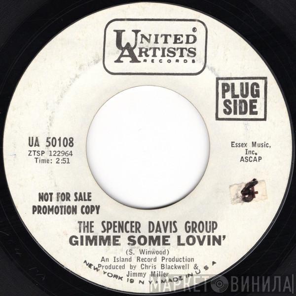  The Spencer Davis Group  - Gimme Some Lovin'
