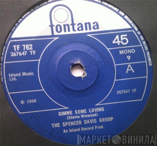 The Spencer Davis Group - Gimme Some Loving / Blues In F