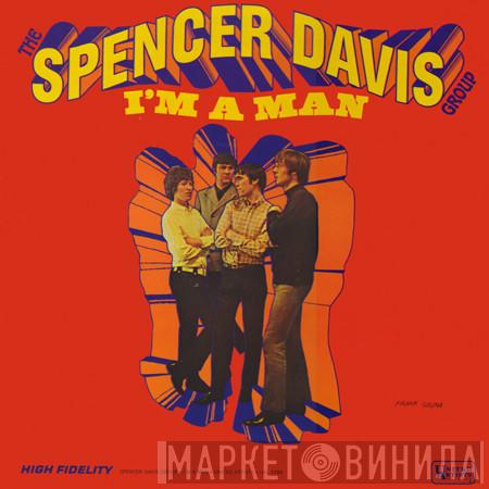  The Spencer Davis Group  - I'm A Man