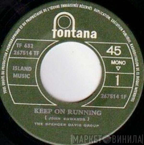  The Spencer Davis Group  - Keep On Running - High Time Baby
