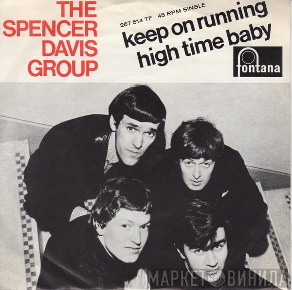  The Spencer Davis Group  - Keep On Running