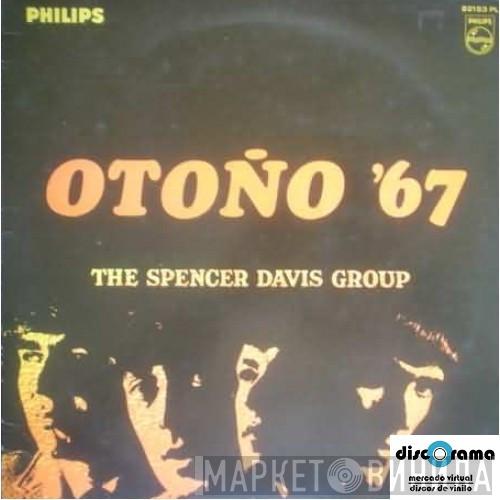  The Spencer Davis Group  - Otoño '67