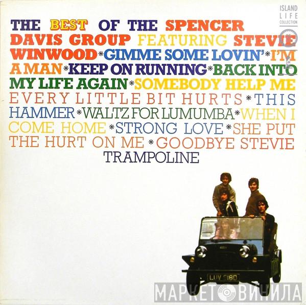The Spencer Davis Group, Steve Winwood - The Best Of The Spencer Davis Group Featuring Stevie Winwood