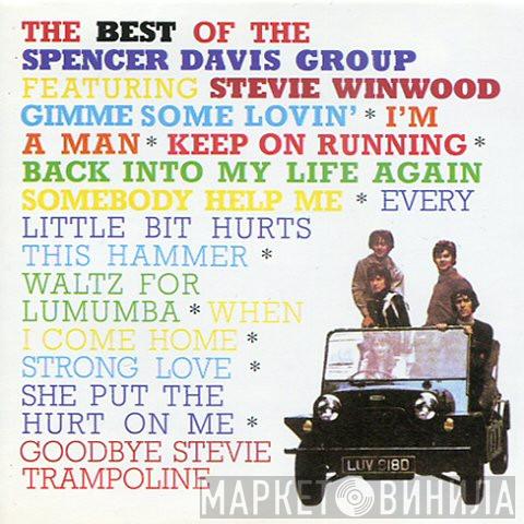 The Spencer Davis Group, Steve Winwood - The Best Of The Spencer Davis Group Featuring Stevie Winwood